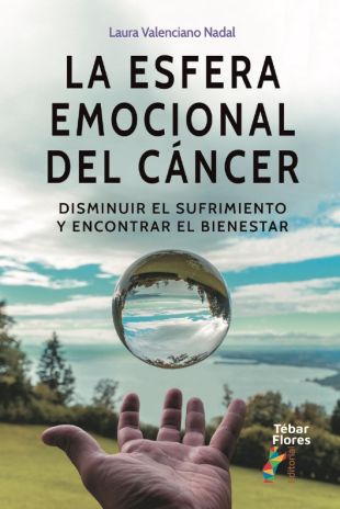 La esfera emocional del cáncer. Laura Valenciano