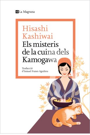 Els misteris de la cuina dels Kamogawa. Hisashi Kashiwai